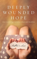 Cover: Deeply Wounded Hope - Sun Creek Press