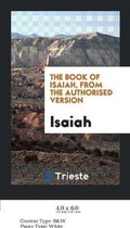 Cover: The Book of Isaiah, from the Authorised Version - Trieste Publishing