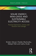 Cover: Solar Energy, Mini-grids and Sustainable Electricity Access - Routledge