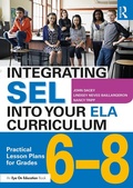 Cover: Integrating SEL into Your ELA Curriculum - Routledge
