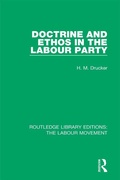 Cover: Doctrine and Ethos in the Labour Party - Routledge
