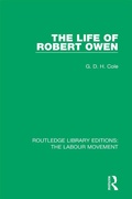 Cover: The Life of Robert Owen - Routledge