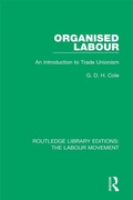 Cover: Organised Labour - Routledge
