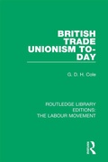 Cover: British Trade Unionism To-Day - Routledge