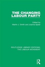 Cover: The Changing Labour Party - Routledge