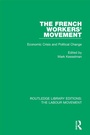 Cover: The French Workers' Movement - Routledge