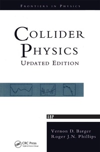Enlarge image Cover: Collider Physics - CRC Press