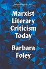Cover: Marxist Literary Criticism Today - Pluto Press