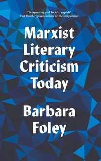 Enlarge image Cover: Marxist Literary Criticism Today - Pluto Press