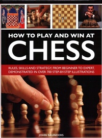 Abbildung von: How to Play and Win at Chess - Lorenz Books