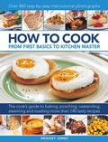 Cover: How to Cook: From first basics to kitchen master - Lorenz Books