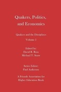 Cover: Quakers, Politics, and Economics - Full Media Services