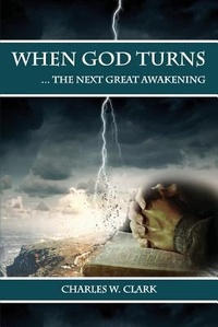 Enlarge image Cover: When God Turns - Charlie Clark