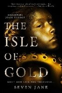 Enlarge image Cover: The Isle of Gold - Black Spot Books