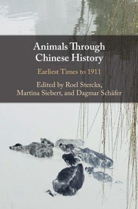 Enlarge image Cover: Animals through Chinese History - Cambridge University Press