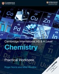 Cover: Cambridge International AS & A Level Chemistry Practical Workbook - Cambridge University Press
