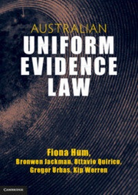 Abbildung von: Australian Uniform Evidence Law - Cambridge University Press