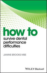 Enlarge image Cover: How to Survive Dental Performance Difficulties - Wiley-ISTE
