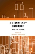 Cover: The University Unthought - Routledge India