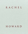 Cover: Rachel Howard - Blain|Southern
