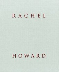 Enlarge image Cover: Rachel Howard - Blain|Southern
