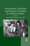 Cover: Orientalism, Eroticism and Modern Visuality in Global Cultures - Routledge