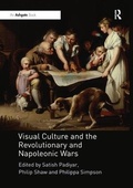 Cover: Visual Culture and the Revolutionary and Napoleonic Wars - Routledge
