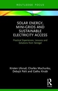 Cover: Solar Energy, Mini-grids and Sustainable Electricity Access - Routledge