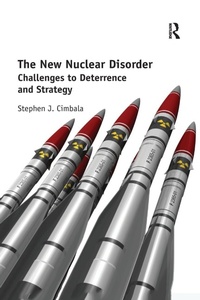 Enlarge image Cover: The New Nuclear Disorder - Routledge