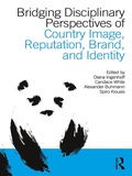 Cover: Bridging Disciplinary Perspectives of Country Image Reputation, Brand, and Identity - Routledge