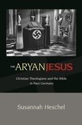 Cover: The Aryan Jesus - Princeton University Press