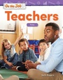 Cover: On the Job: Teachers - Teacher Created Materials, Inc