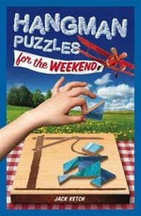 Enlarge image Cover: Hangman Puzzles for the Weekend - Puzzlewright Junior