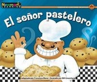 Enlarge image Cover: El Seor Pastelero Leveled Text - Newmark Learning
