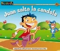 Cover: Juan Salta La Candela Leveled Text - Newmark Learning