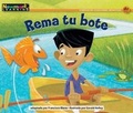 Cover: Rema Tu Bote Leveled Text - Newmark Learning