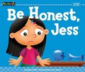 Cover: Be Honest, Jess - Myself: My Social Emotional Learning Foundations