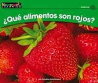 Enlarge image Cover: What Foods Are Red? Leveled Text - Newmark Learning
