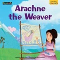 Cover: Read Aloud Classics: Arachne the Weaver Big Book Shared Reading Book - Newmark Learning