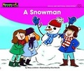 Cover: A Snowman Leveled Text - Newmark Learning