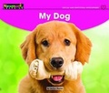 Cover: My Dog Leveled Text - Newmark Learning