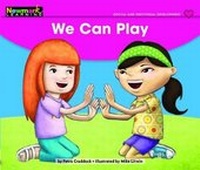 Enlarge image Cover: We Can Play Leveled Text - Newmark Learning