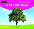 Cover: A Tree Can Grow Leveled Text - Newmark Learning