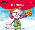 Cover: My Mitten Leveled Text - Newmark Learning