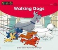 Cover: Walking Dogs Leveled Text - Newmark Learning