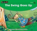 Cover: The Swing Goes Up Leveled Text - Newmark Learning