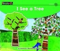 Cover: I See a Tree Leveled Text - Newmark Learning