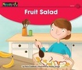 Cover: Fruit Salad Leveled Text - Newmark Learning