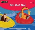 Cover: Go! Go! Go! Leveled Text - Newmark Learning