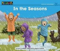 Enlarge image Cover: In the Seasons Leveled Text - Newmark Learning